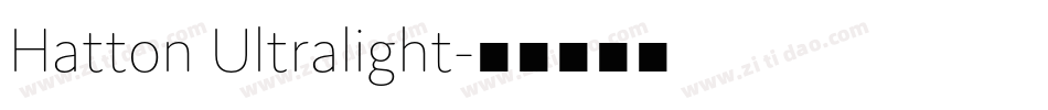 Hatton Ultralight字体转换